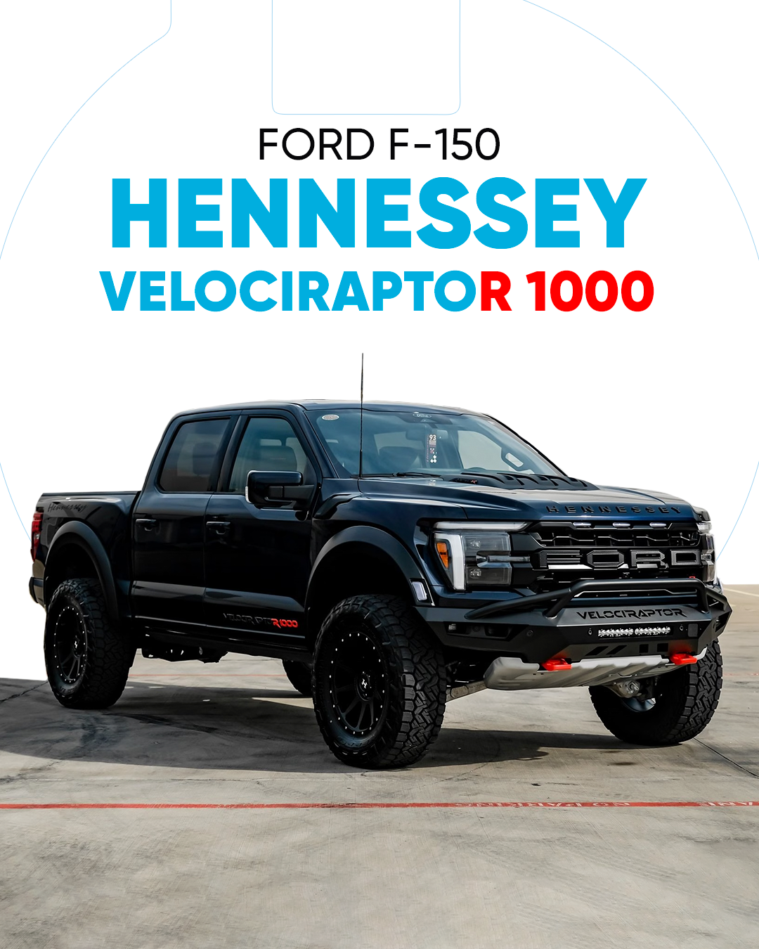 Ford F-150 Hennesey VelociraptoR 1000